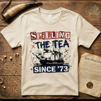 Spilling The Tea Since '73 Punk Cargo Ship T-Shirt