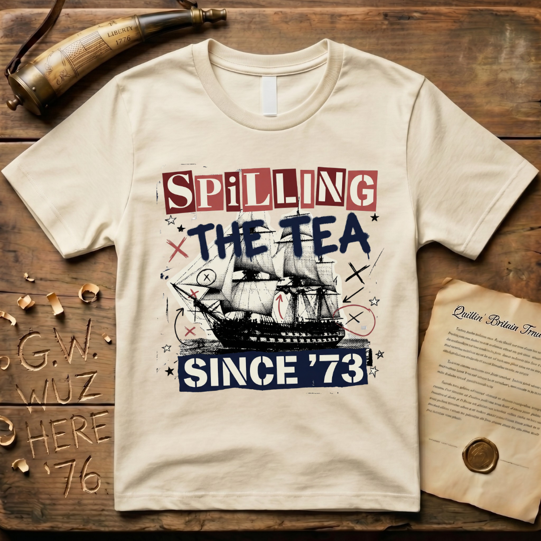 Spilling The Tea Since '73 Punk Cargo Ship T-Shirt