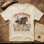 I Did the Running, He Got the Fame - Paul Revere's Horse T-Shirt