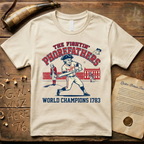 The Fightin' Phorefathers - World Champions 1783 Baseball T-Shirt