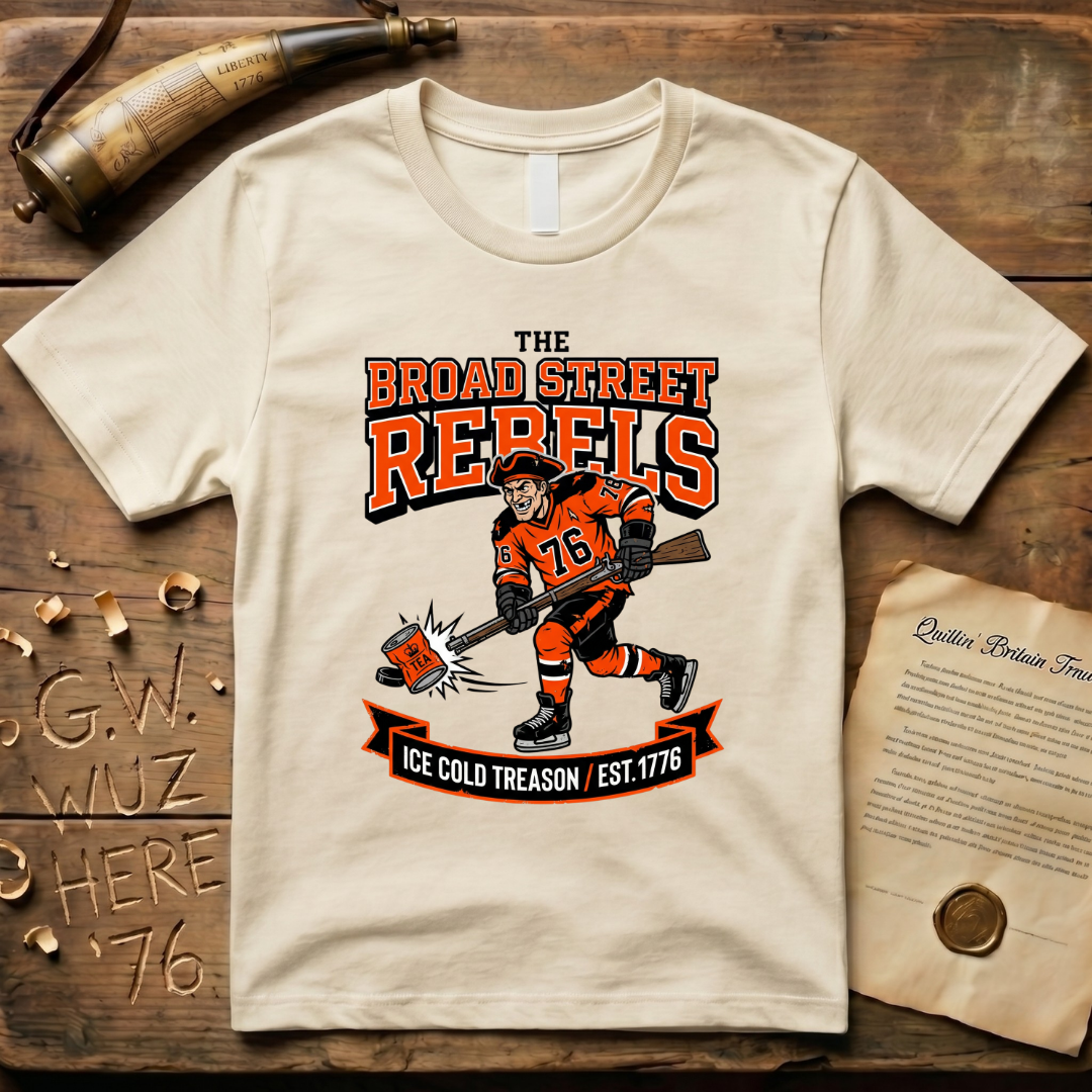 The Broad Street Rebels - Ice Cold Treason 1776 Hockey T-Shirt