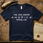 "The One Where America Turns 250" Semiquincentennial T-Shirt