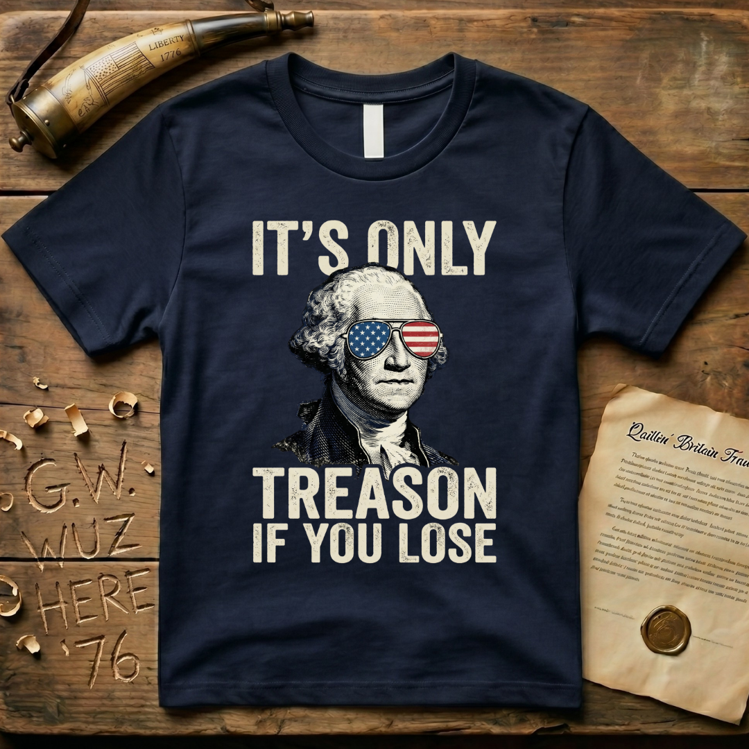 It's Only Treason If You Lose - George Washington Dark-Style T-Shirt