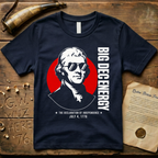 Thomas Jefferson Big DEC Energy 1776 Declaration of Independence Dark T-Shirt