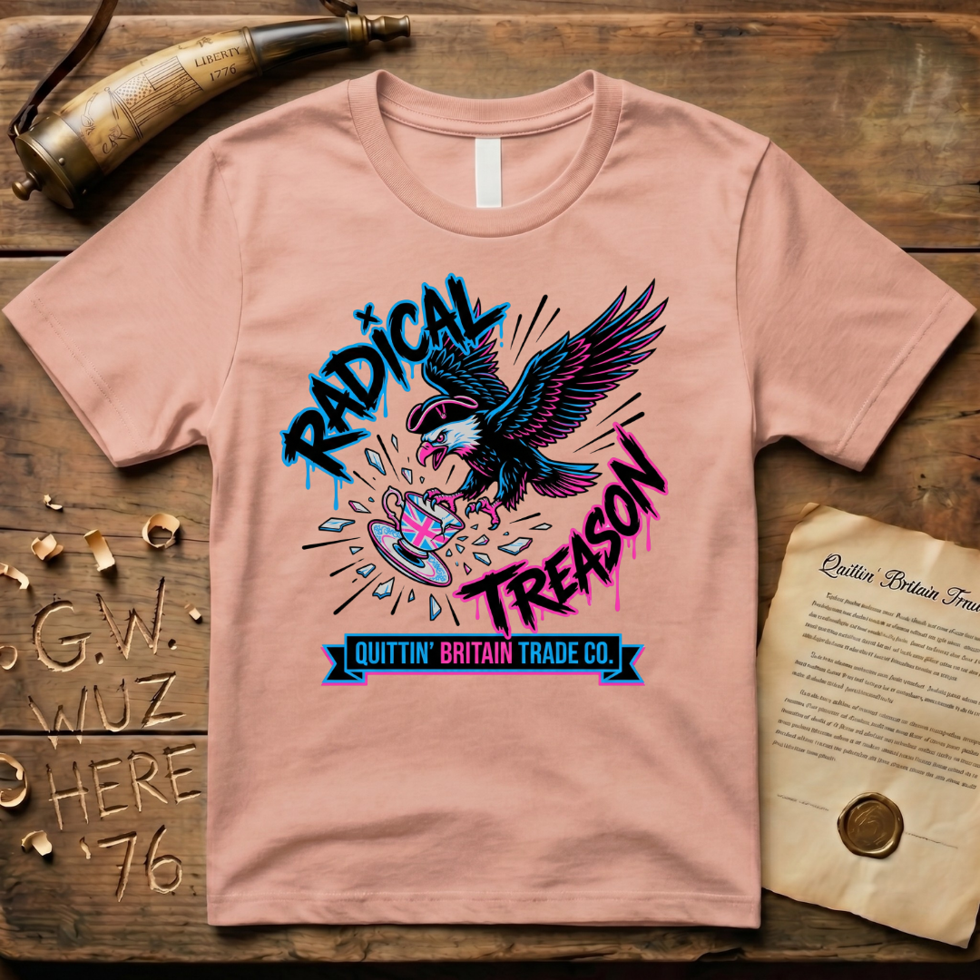 Quittin' Britain Trade Co. Radical Treason Eagle T-Shirt