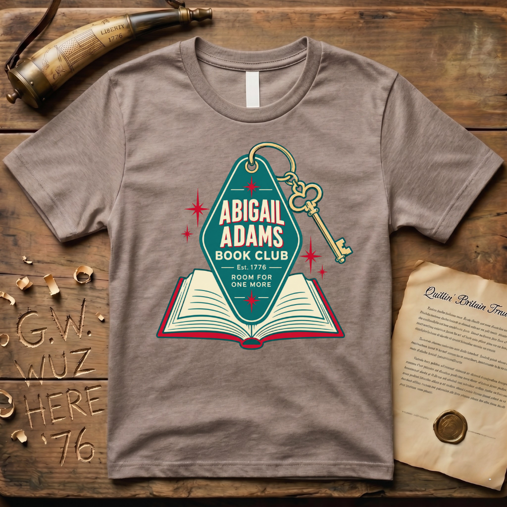 Abigail Adams Book Club - Room For One More Key T-Shirt