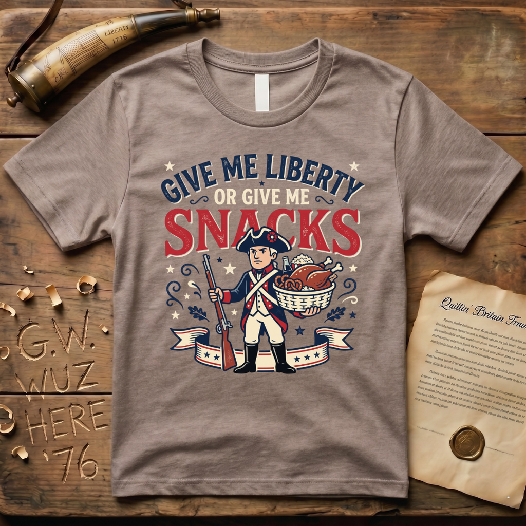 Give Me Liberty or Give Me Snacks T-Shirt