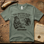 The British Blew a 13 Colony Lead Meme Design T-Shirt