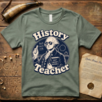 Cool American History Male Teacher - Revolutionary War Era T-Shirt