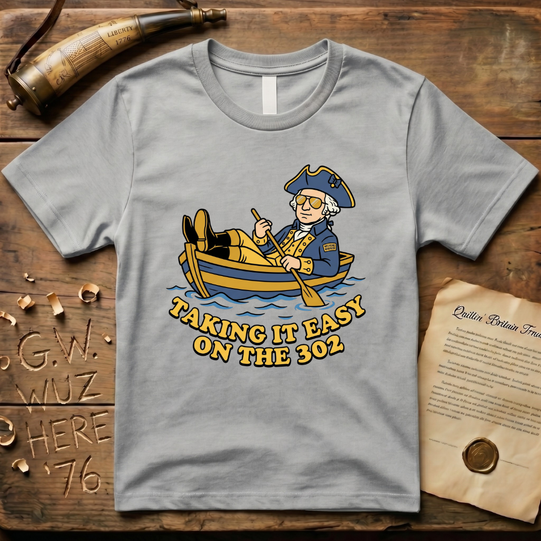 Taking it Easy on the 302 Delaware River Weekend Warrior T-Shirt