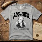 John Jay I Am Your Founding Father Light Father's Day T-Shirt