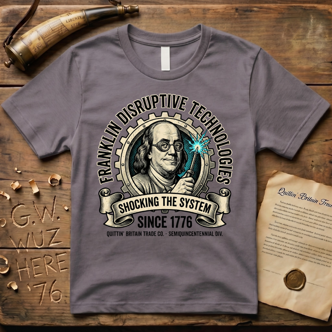 Ben Franklin Disruptive Technologies Shocking the System T-Shirt
