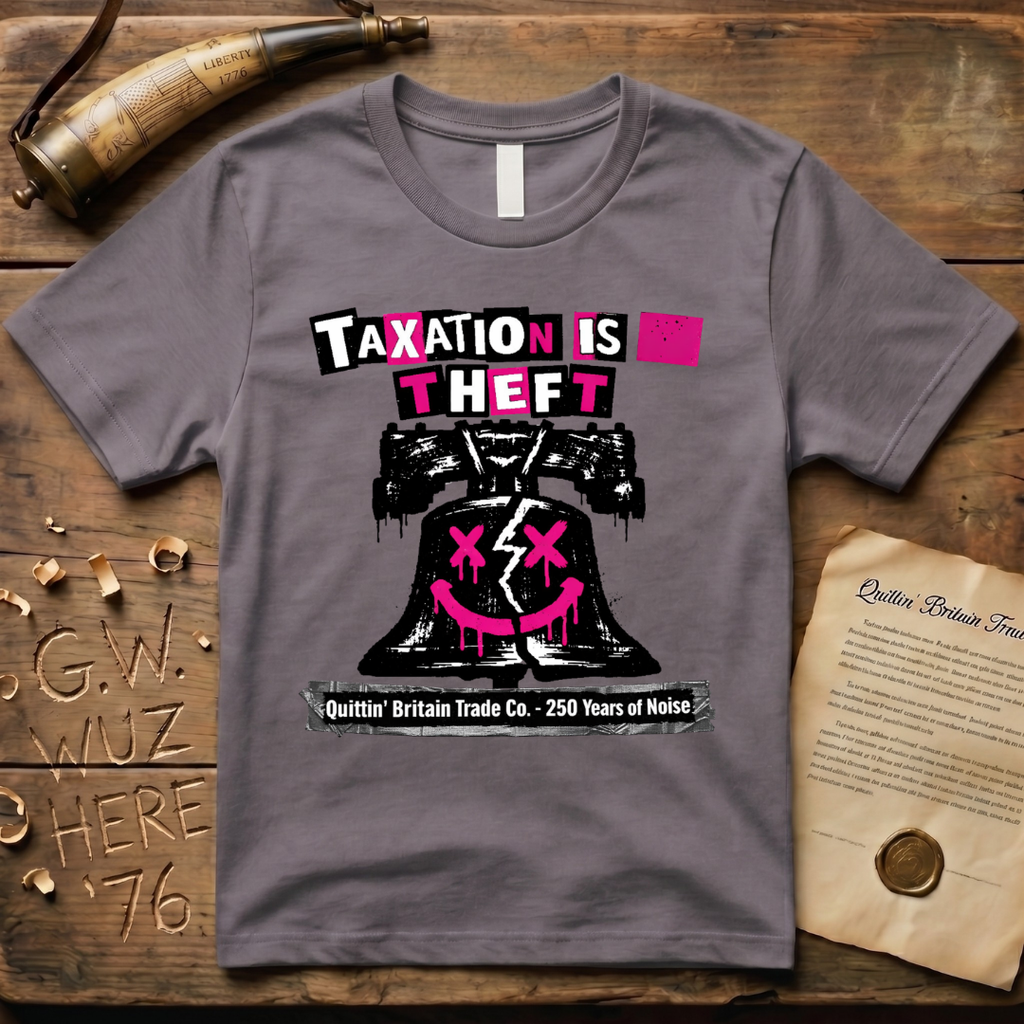 Taxation is Theft, 250 Years of Noise Liberty Bell T-Shirt
