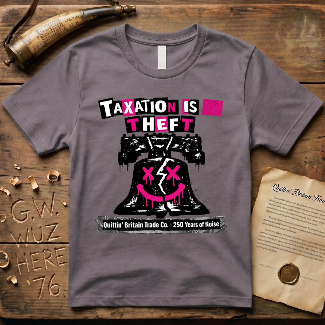 Taxation is Theft, 250 Years of Noise Liberty Bell T-Shirt