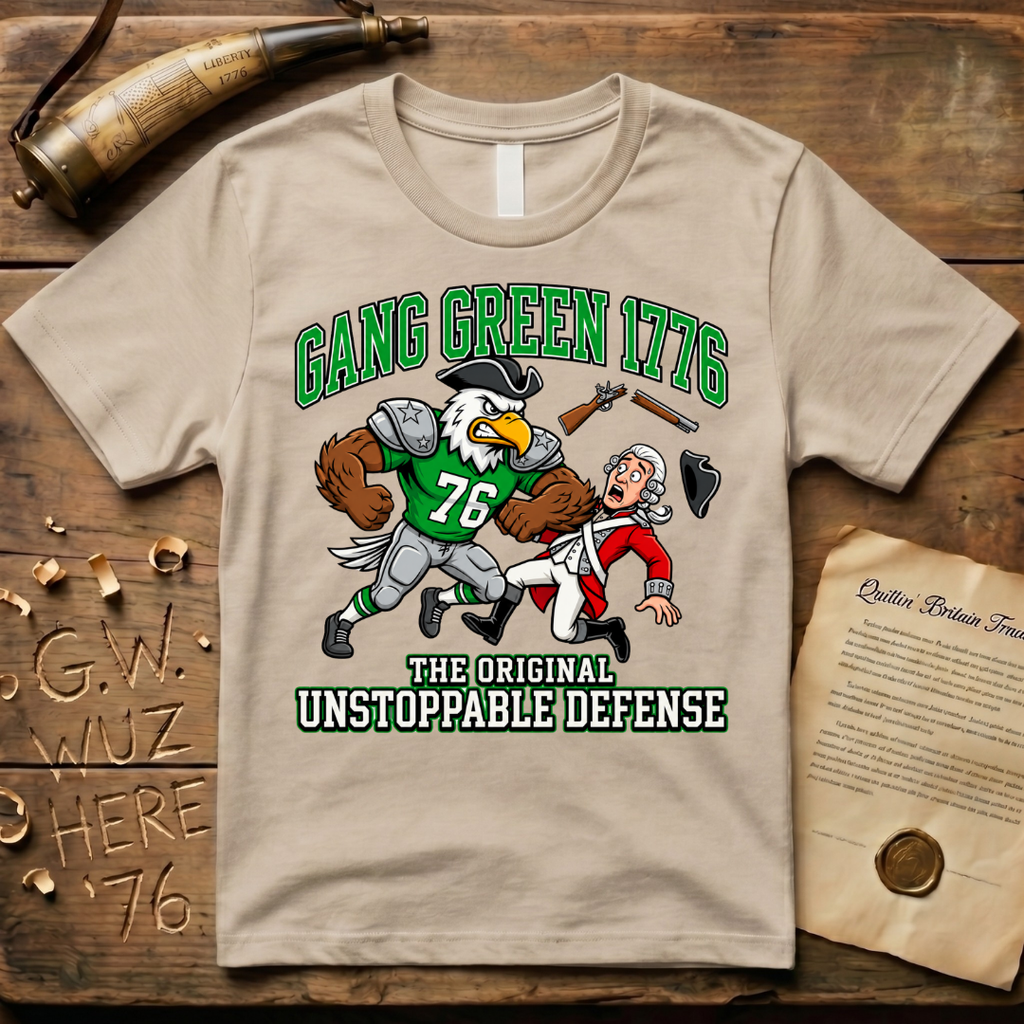 Gang Green 1776 - The Original Unstoppable Defense Football T-Shirt