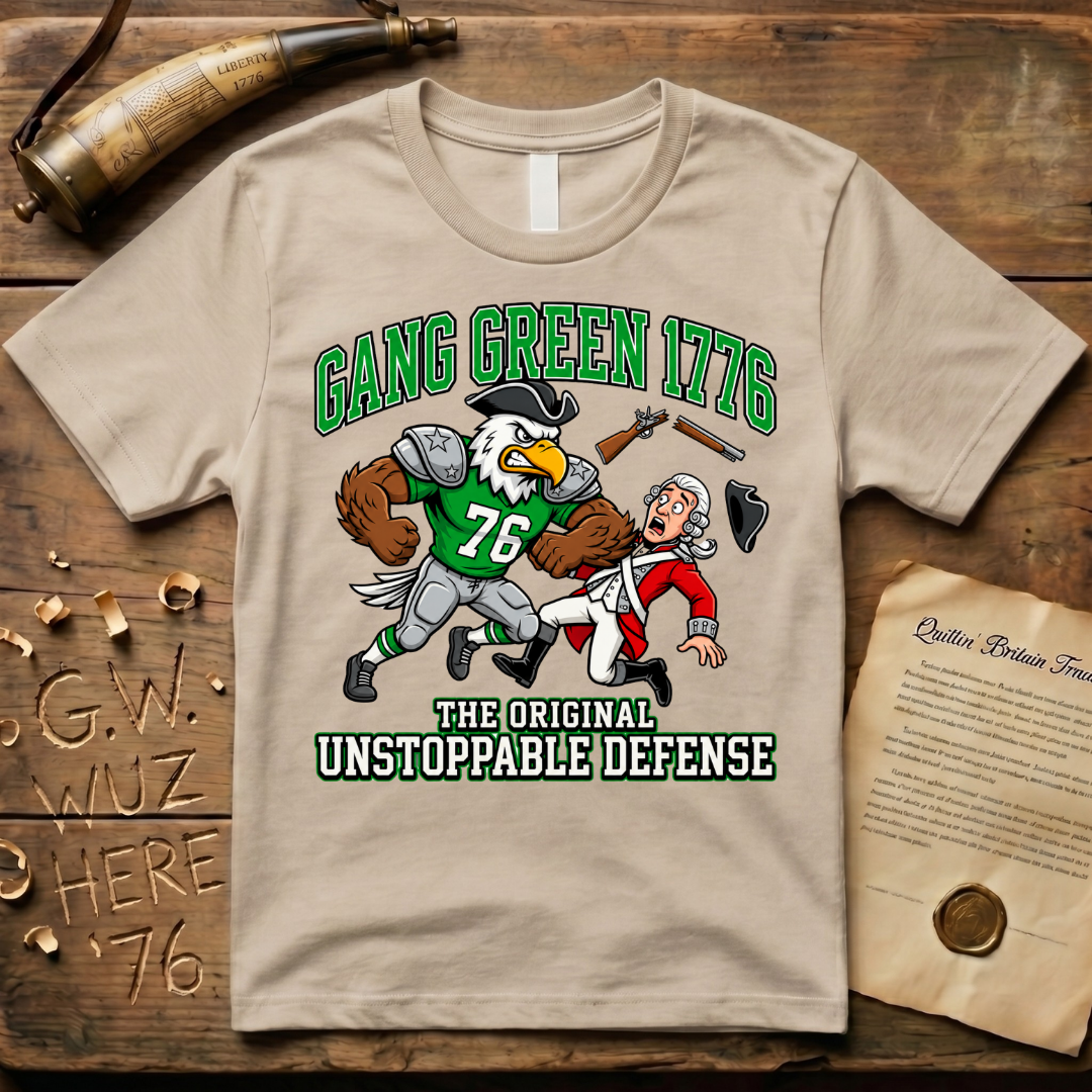 Gang Green 1776 - The Original Unstoppable Defense Football T-Shirt