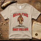 If You Can Read This Then The Brit Fell Off T-Shirt