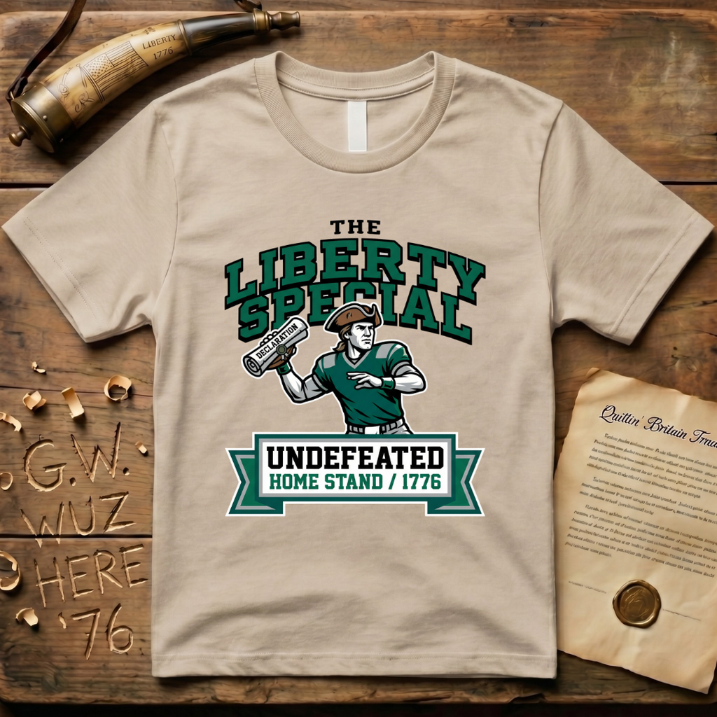 The Liberty Special - Undefeated Homestand 1776 Football T-Shirt