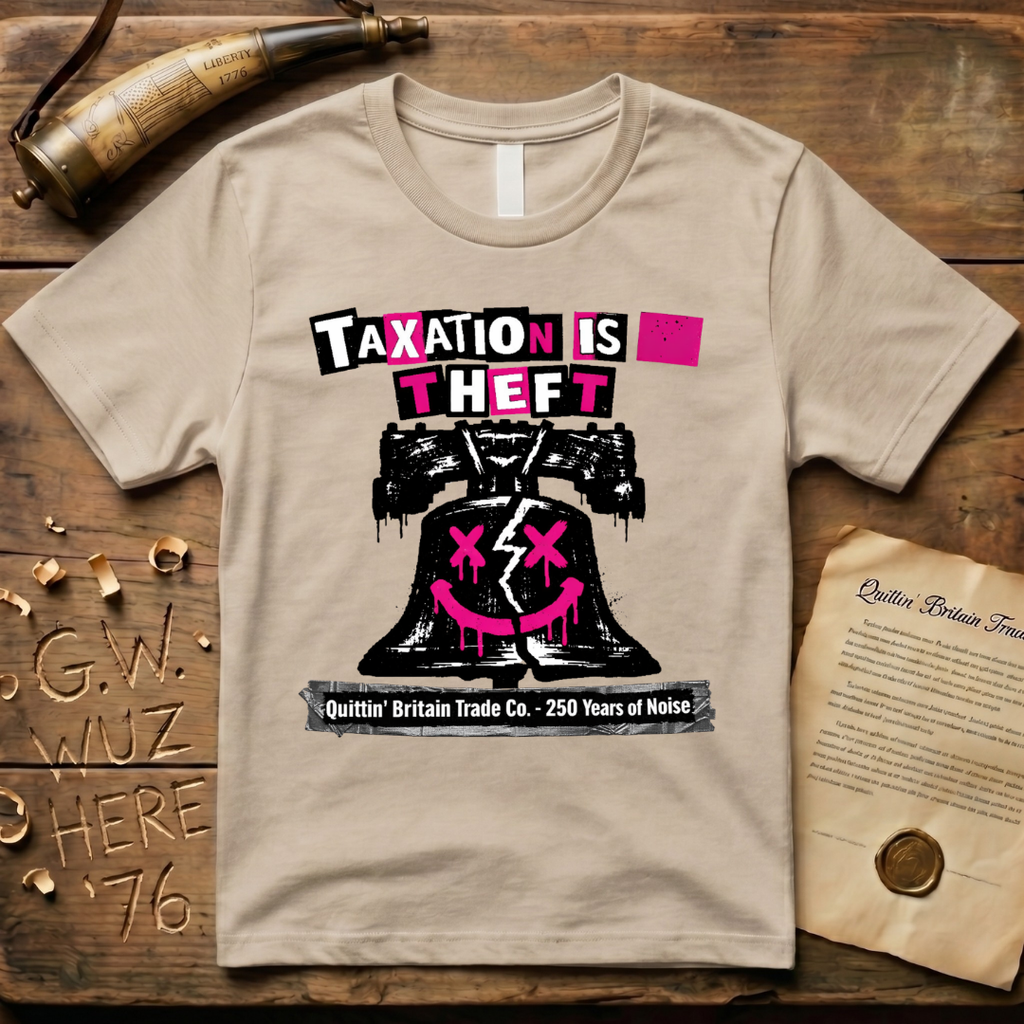 Taxation is Theft, 250 Years of Noise Liberty Bell T-Shirt