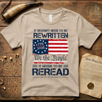 It Doesn't Need To Be Rewritten, It Needs to Be Reread Color T-Shirt