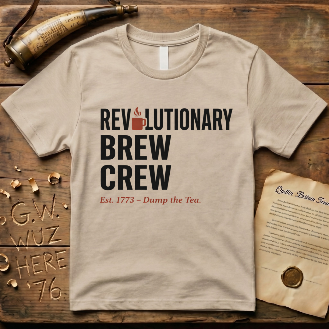 Revolutionary Brew Crew, Dump the Tea - Est. 1773 T-Shirt