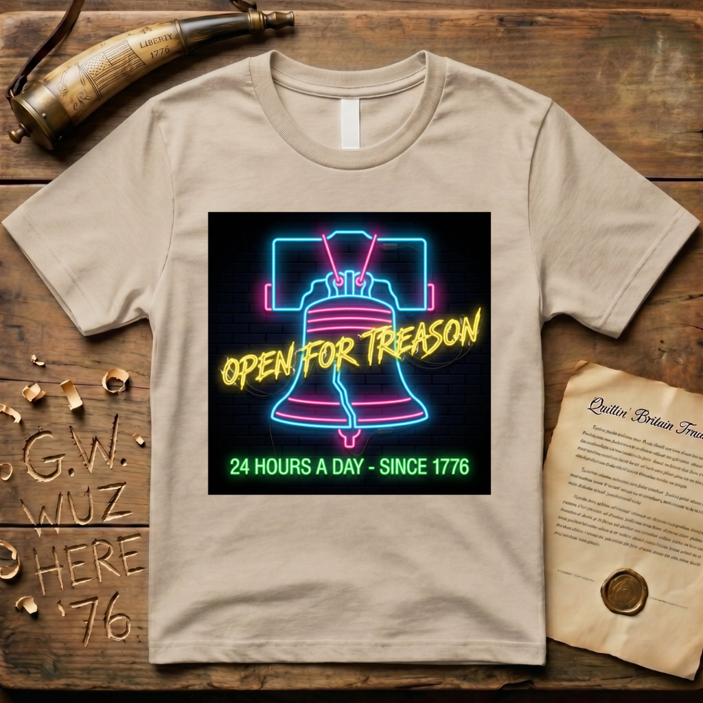 Neon Liberty Bell Sign - Open for Treason 24/7 T-Shirt