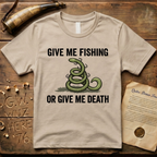 Give Me Fishing or Give Me Death Light Lure T-Shirt