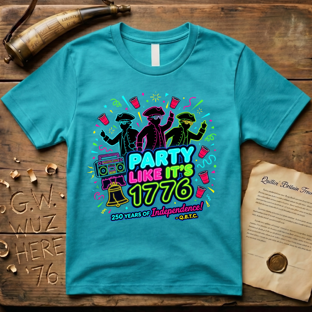 Party Like It's 1776 1980's-Style T-Shirt