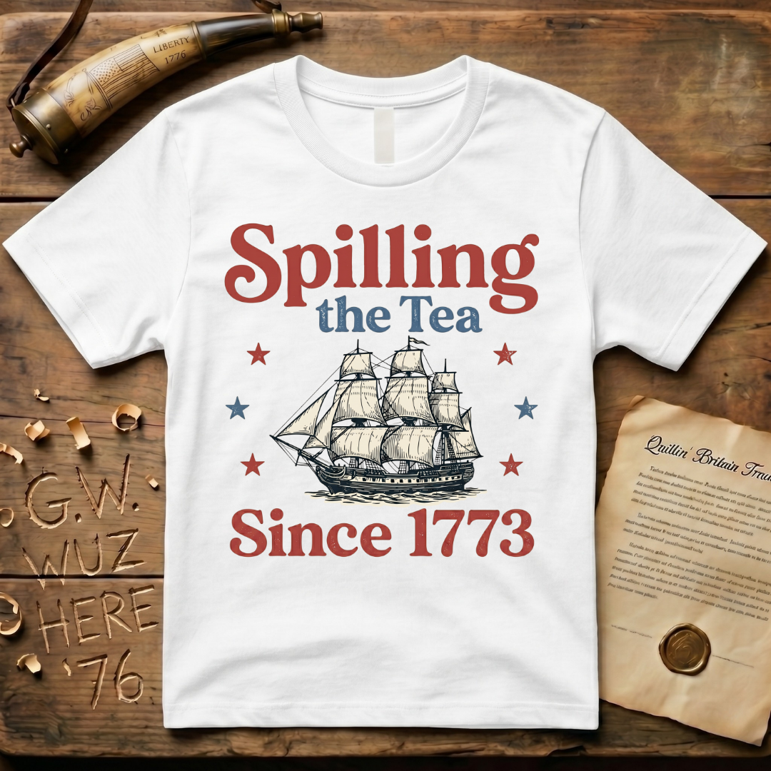 Spilling The Tea Since 1773 Classic Cargo Ship Boston Tea Party T-Shirt