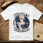 Cool American History Female Teacher - Revolutionary War Era T-Shirt