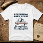 Revolution Brew House - Strong Coffee. Strong Opinions. Minimalist T-Shirt