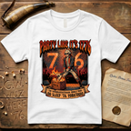 Party Like It's 1776 - The Semiquincentennial World - No Sleep 'Til Yorktown T-Shirt