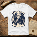 Cool American History Male Teacher - Revolutionary War Era T-Shirt