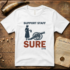 Molly Pitcher Support Staff SURE 1778 T-Shirt