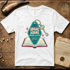 Abigail Adams Book Club - Room For One More Key T-Shirt