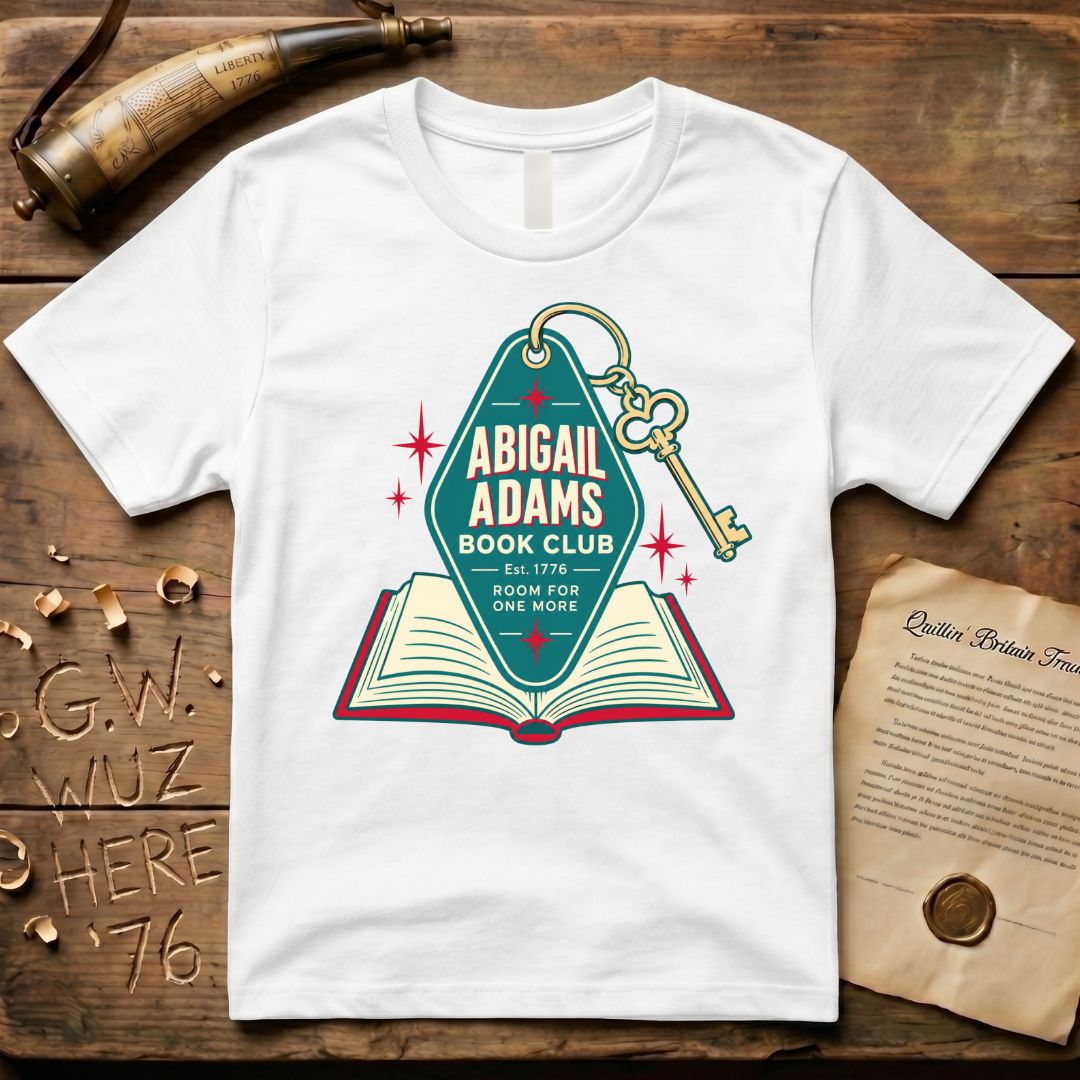 Abigail Adams Book Club - Room For One More Key T-Shirt