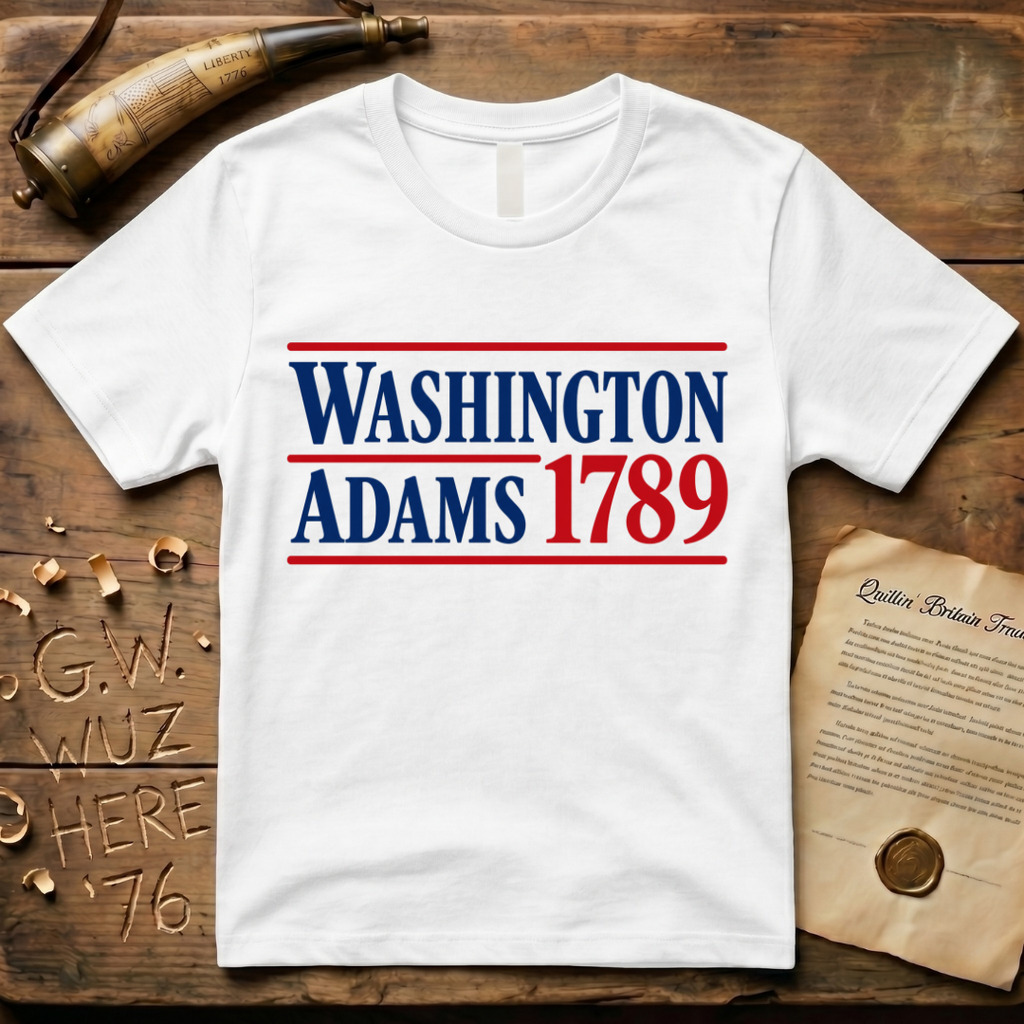 Washington - Adams 1789 Presidential Campaign T-Shirt