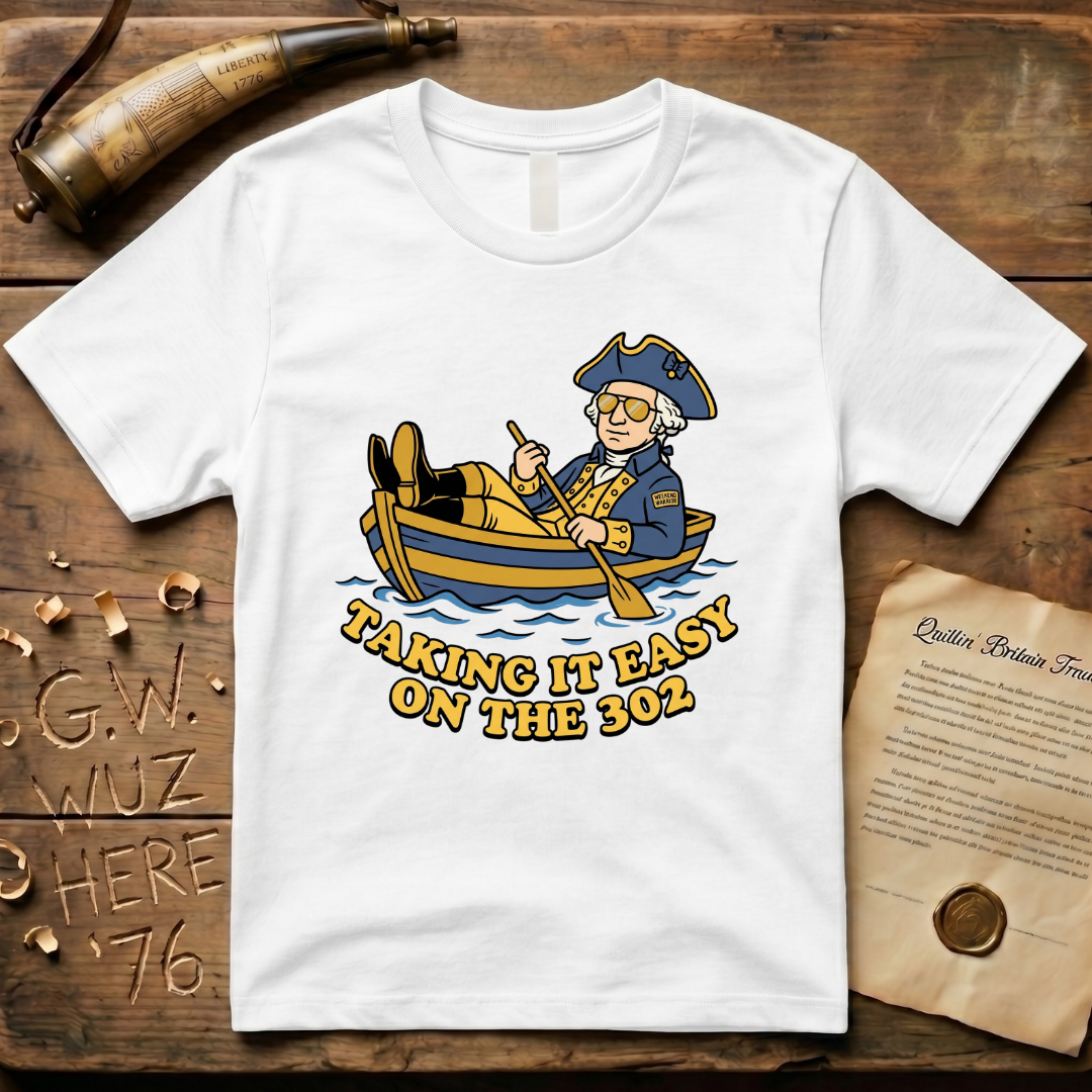 Taking it Easy on the 302 Delaware River Weekend Warrior T-Shirt