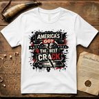 America's Got The Best Crack Punk Rock T-Shirt
