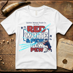 Red White and Pew Pew Pew Quittin' Britain Laser Space Musket T-Shirt